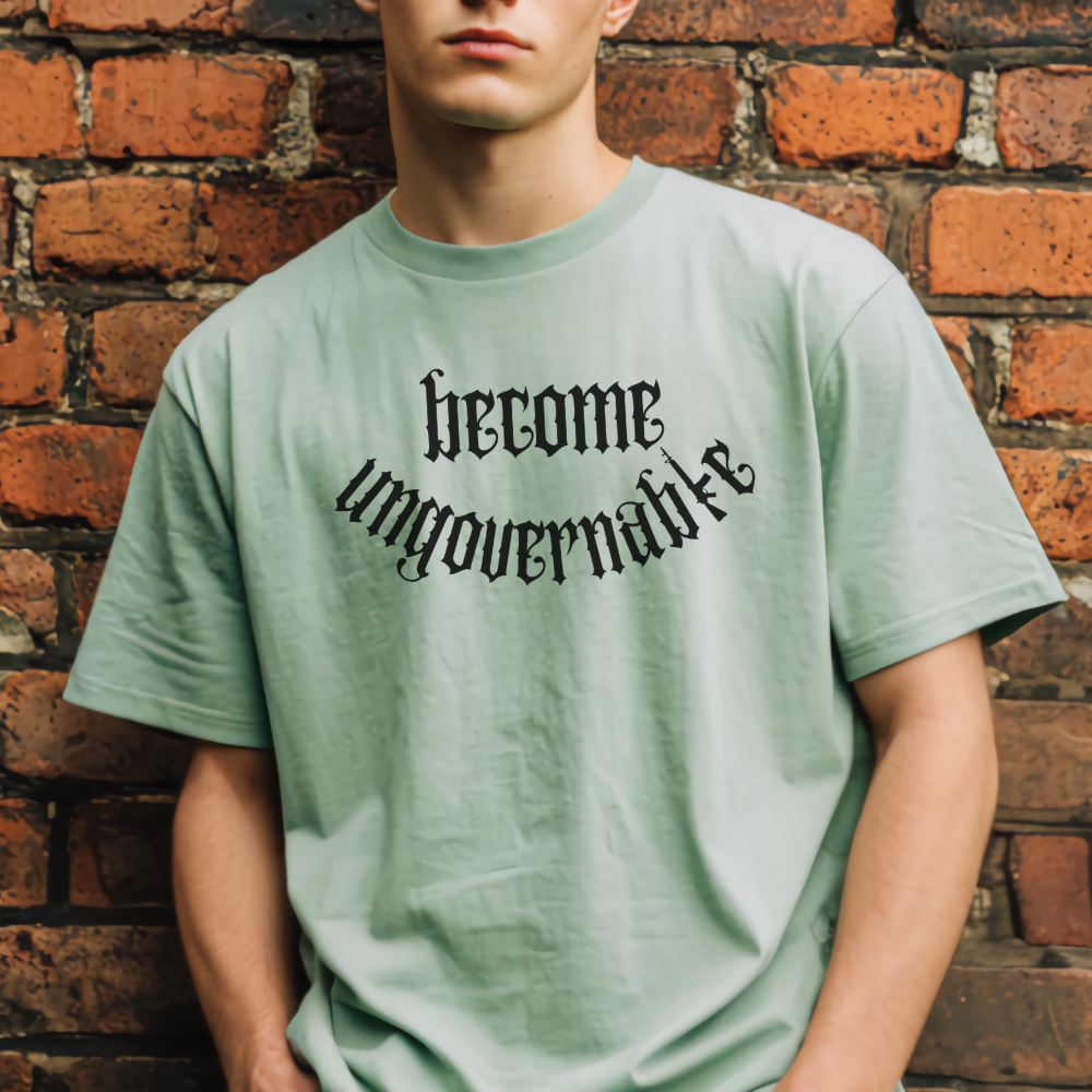 Become Ungovernable Tshirt