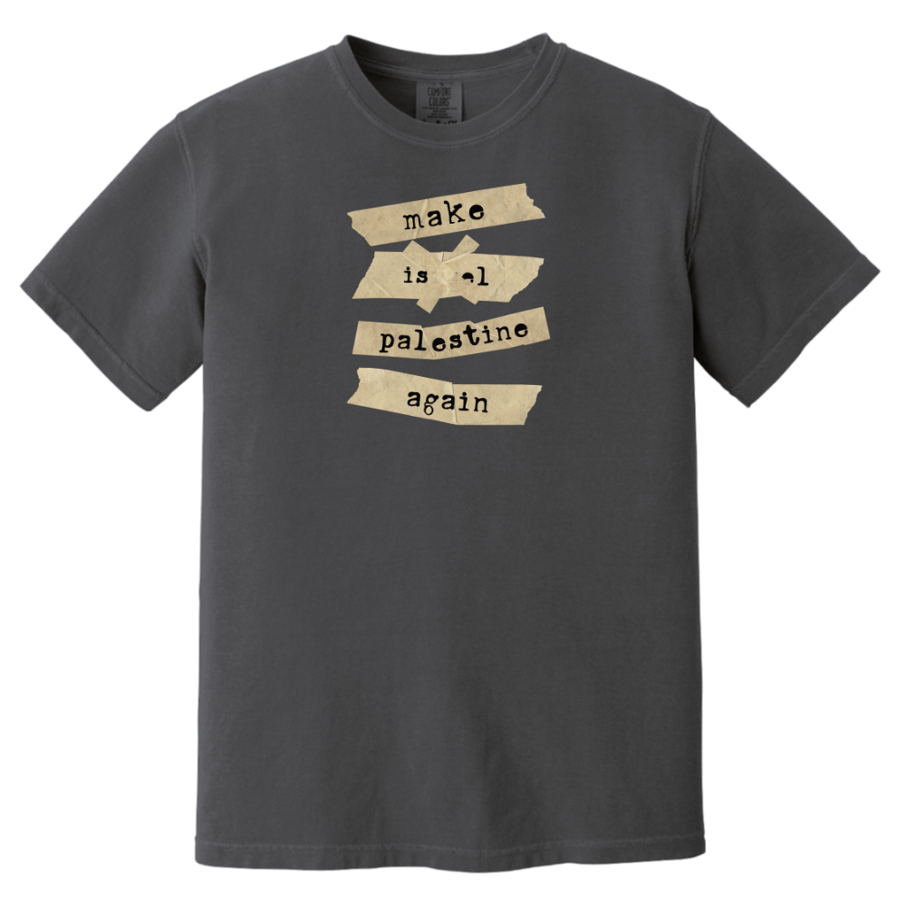 Make Israel Palestine Again Tshirt