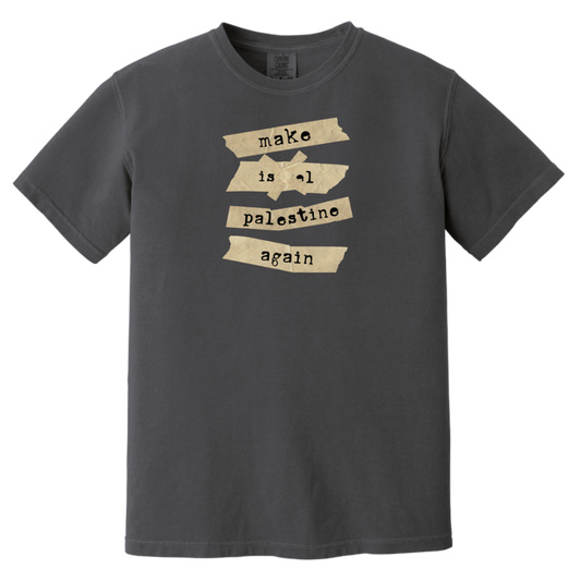 Make Israel Palestine Again Tshirt