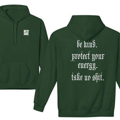 Take No Shit Positive Energy Hoodie