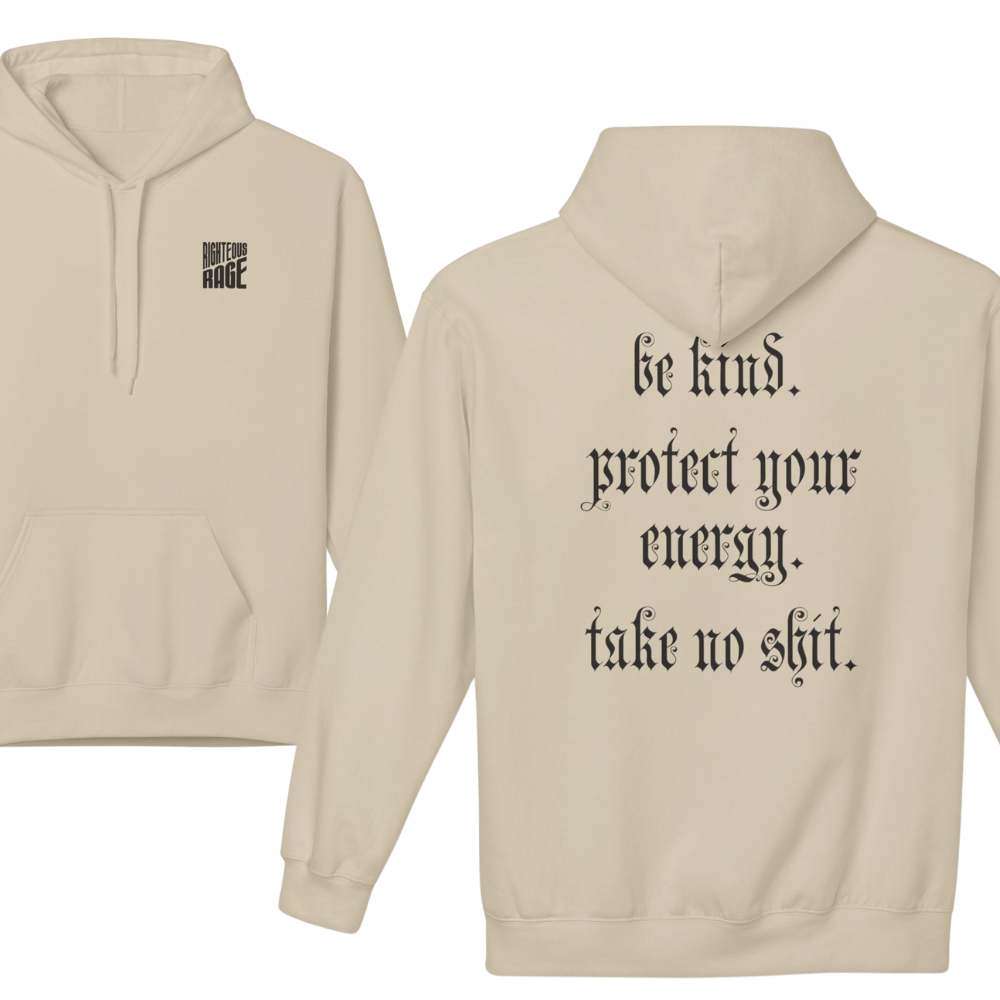 Take No Shit Positive Energy Hoodie