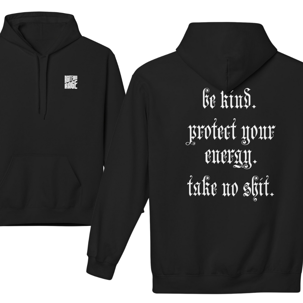 Take No Shit Positive Energy Hoodie