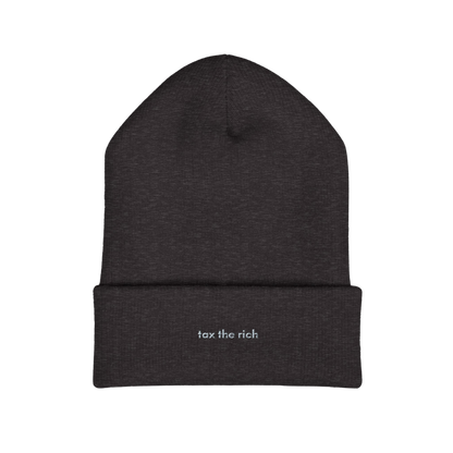 Tax the Rich Embroidered Beanie Hat