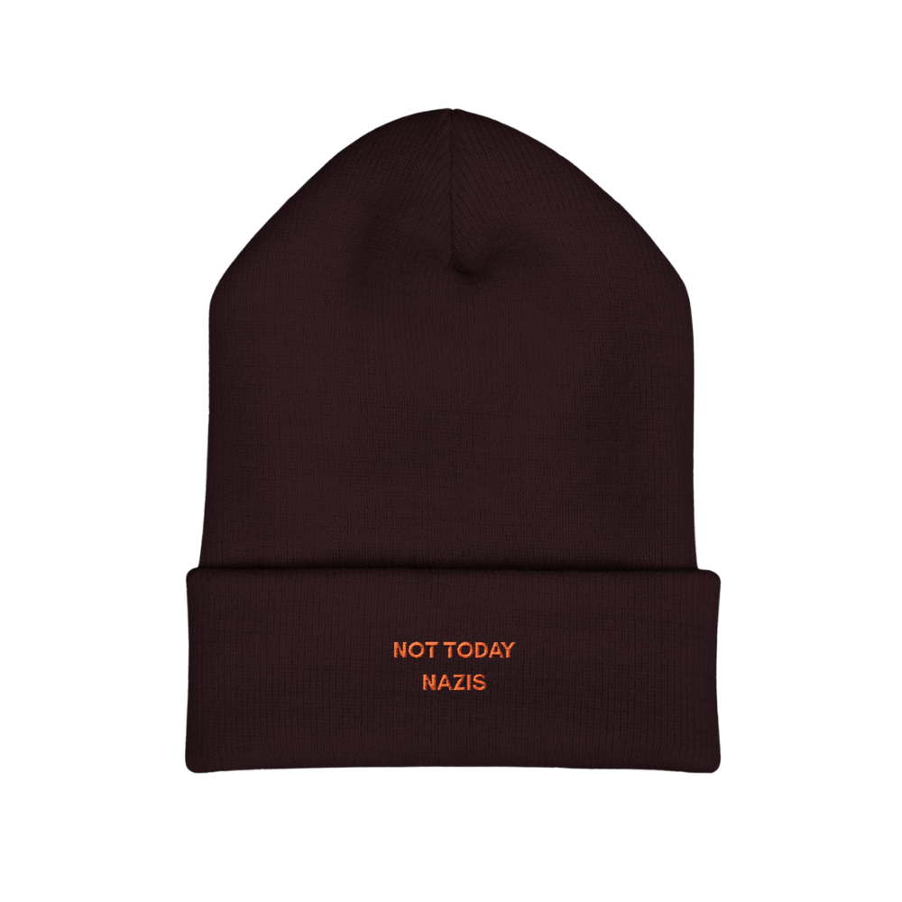 Not Today Nazis Embroidery Beanie Hat