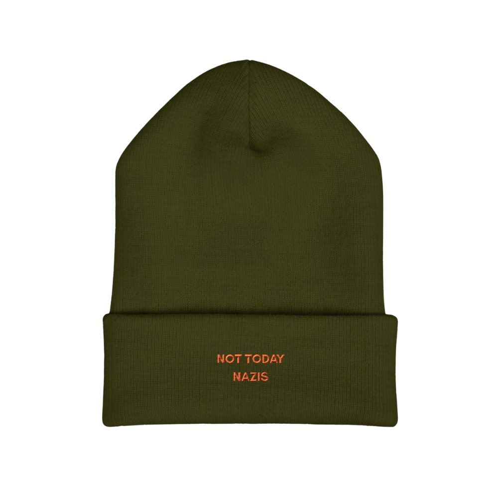Not Today Nazis Embroidery Beanie Hat