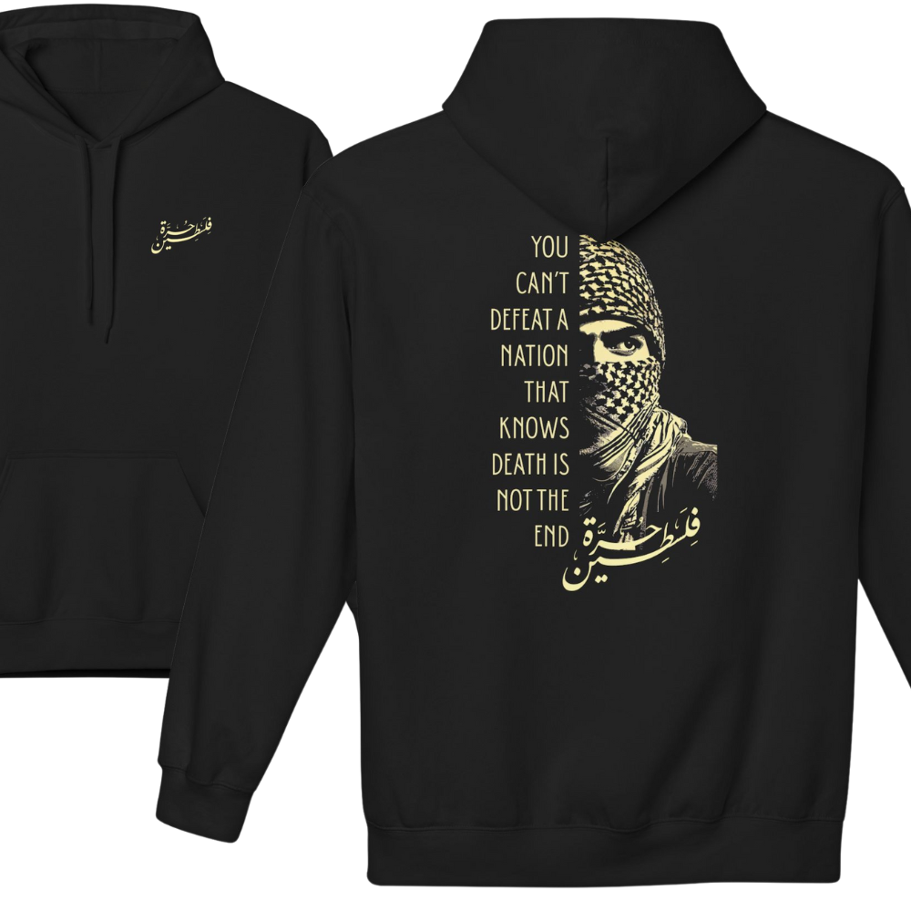 You Can't Defeat a Nation Palestine Hoodie